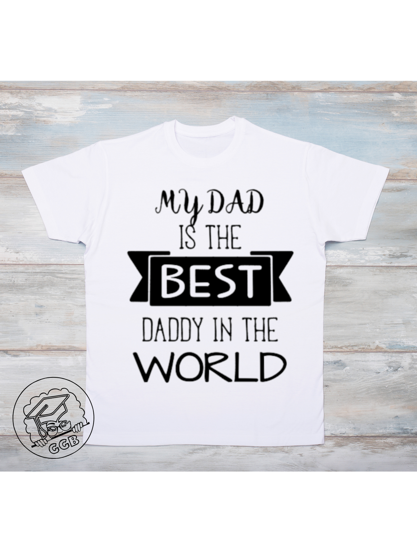 Daddy Gift, daddy T Shirt, dada Shirt, dad T Shirt, Father's Day Gift, Favorite Dad, Dad Gift, World's Best Dad, Gildan or Jiffy Shirt